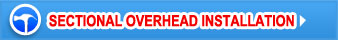 Sectional Overhead Installation Sectional Overhead Installation